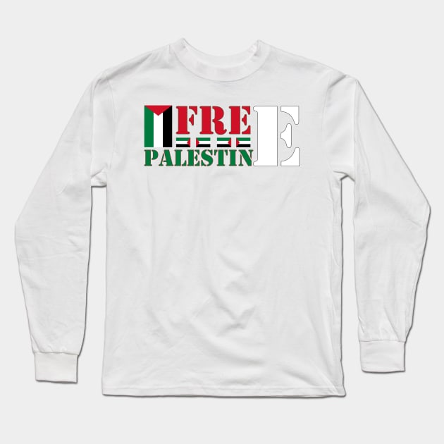 Palestine, free Palestine, freedom, Gaza, Israel, Arab, Jerusalem, middle east, free, free Gaza, occupation, Palestina, apartheid, Muslim, support palestine, Long Sleeve T-Shirt by DESIGN SPOTLIGHT